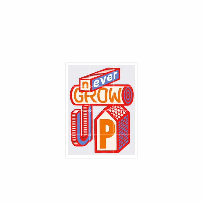 Never grow up-small